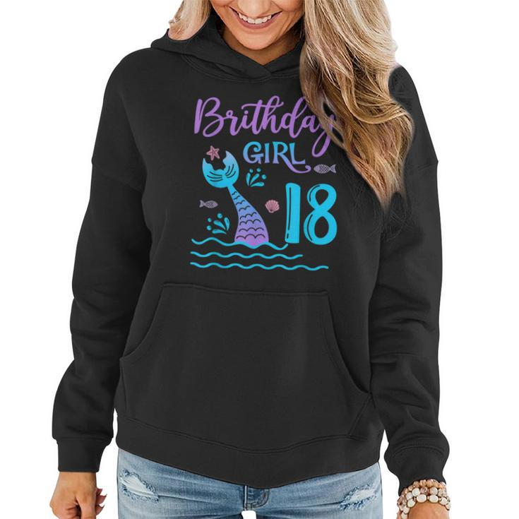 18 Year Old Gift Mermaid Tail 18Th Birthday Girl Daughter  Women Hoodie Graphic Print Hooded Sweatshirt