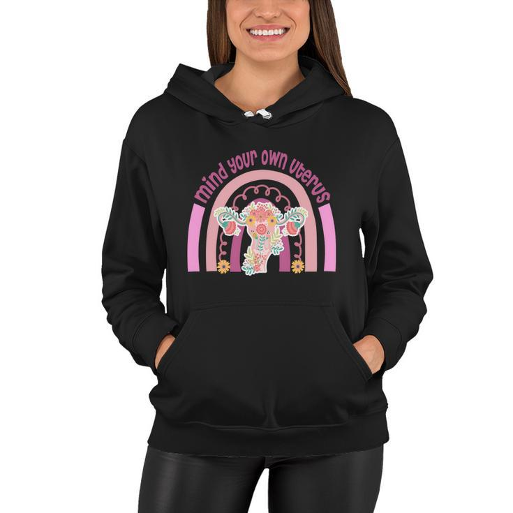 1973 Pro Roe Rainbow Mind You Own Uterus Womens Rights Women Hoodie