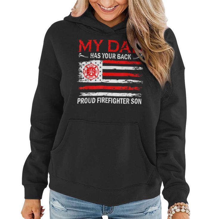 Firefighter Retro My Dad Has Your Back Proud Firefighter Son Us Flag V2 Women Hoodie