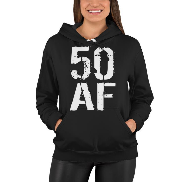 50 Af 50Th Birthday Tshirt Women Hoodie