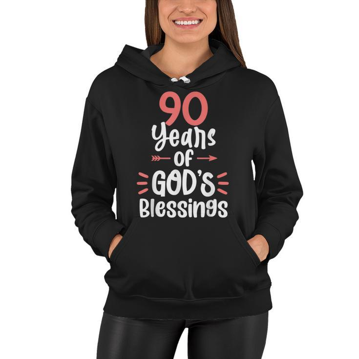 90 Years Of Gods Blessings 90 Year Old Happy 90Th Birthday  Women Hoodie
