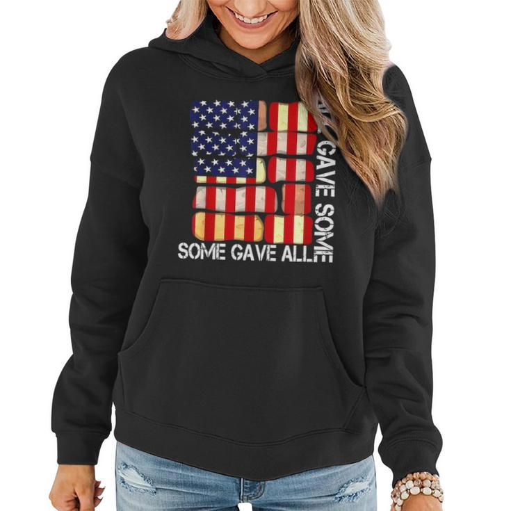 All Gave Some Some Gave All Memorials Day  Women Hoodie