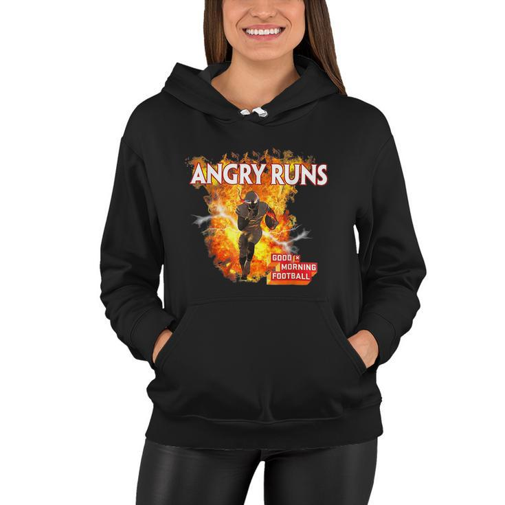 Angry Runs Good Morning Football Sport Lover Football Fan Tshirt Women Hoodie