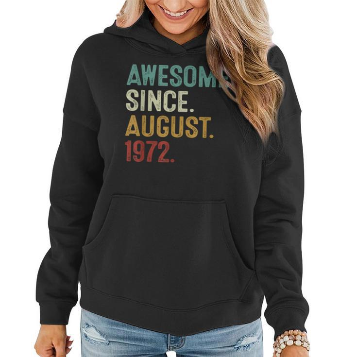 Awesome Since August 1972  50 Years Old 50Th Birthday  Women Hoodie