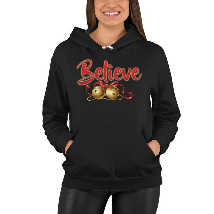 Believe In Christmas Jingle Bells Tshirt Women Hoodie