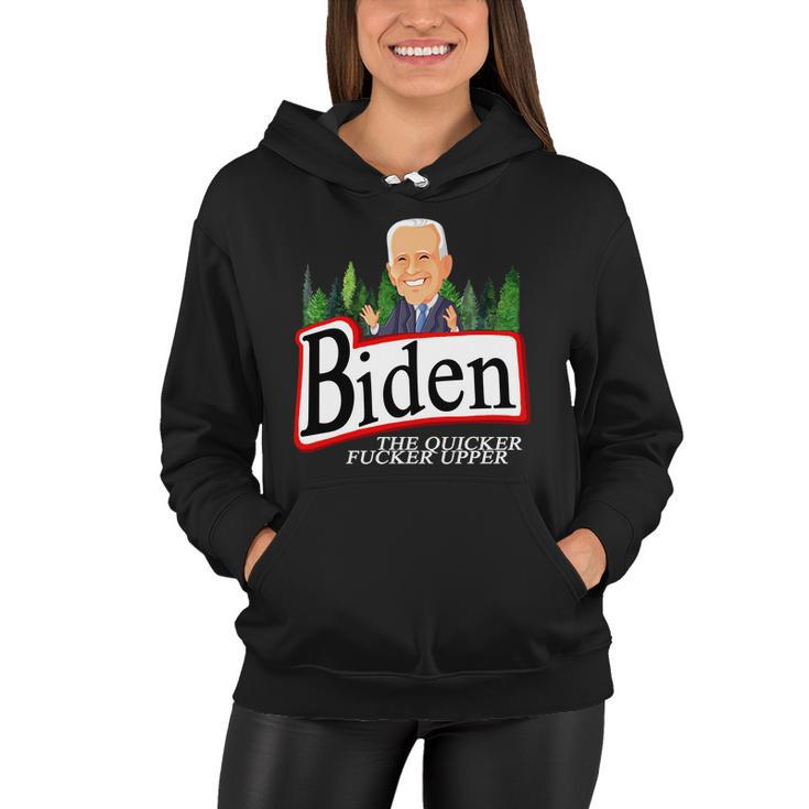 Biden The Quicker Fucker Upper Funny Cartoon Tshirt Women Hoodie