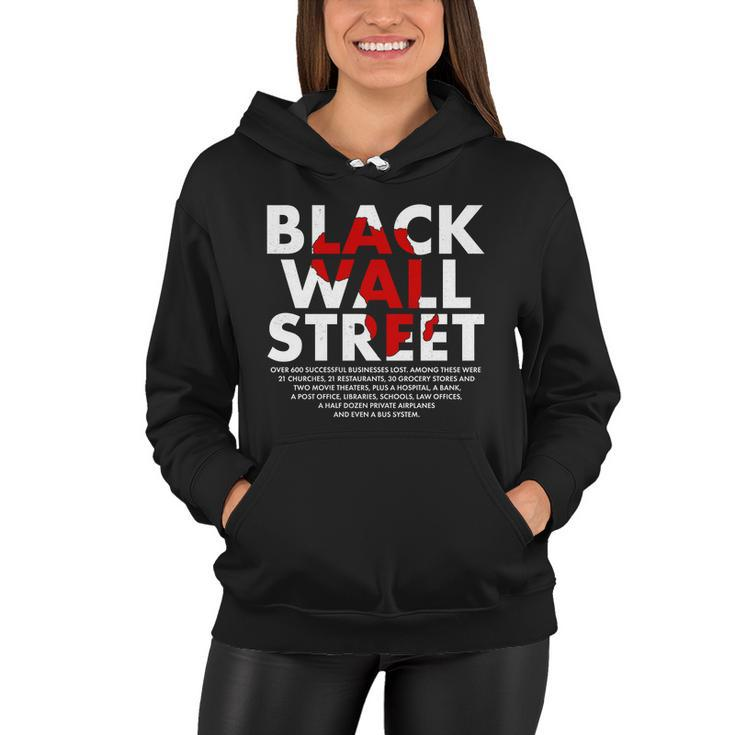 Black Wall Street Black History Month Tshirt V2 Women Hoodie