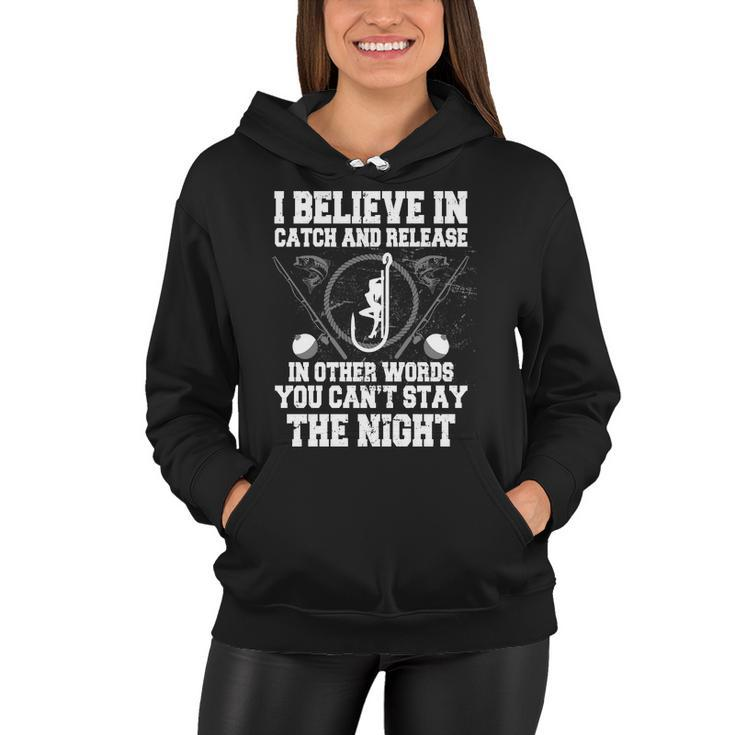 Catch And Release Tshirt Women Hoodie