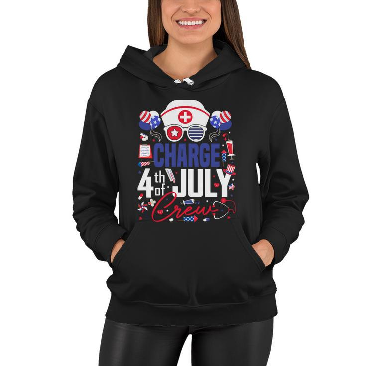 Charge Nurse 4Th Of July Crew Independence Day Patriotic Gift Women Hoodie