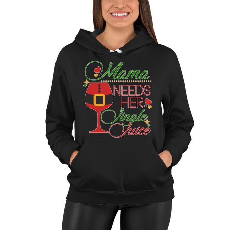 Christmas Mama Needs Her Jingle Juice Wine Tshirt Women Hoodie