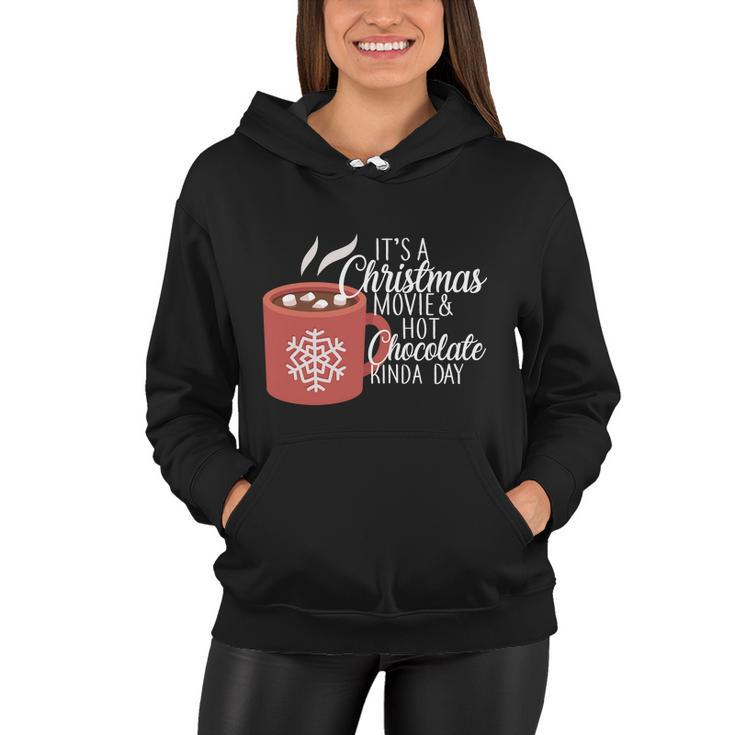 Christmas  Movie And Hot Chocolate Women Hoodie