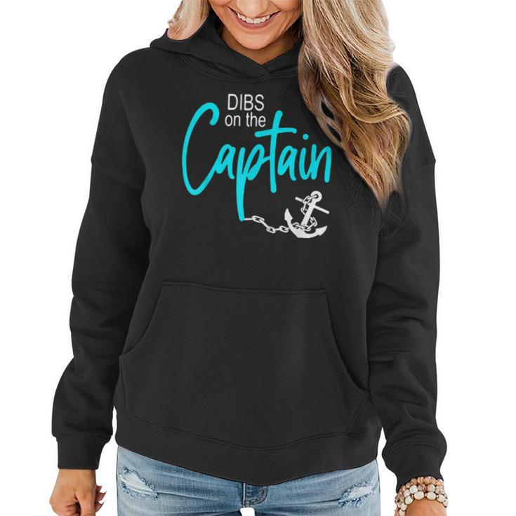 Dibs On The Captain Fire Captain Wife Girlfriend Sailing  Women Hoodie