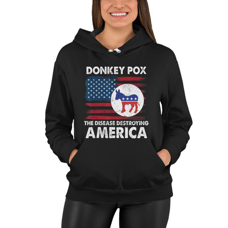 Donkey Pox The Disease Destroying America Anti Biden Women Hoodie