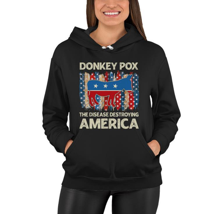 Donkey Pox The Disease Destroying America Funny Donkeypox V2 Women Hoodie