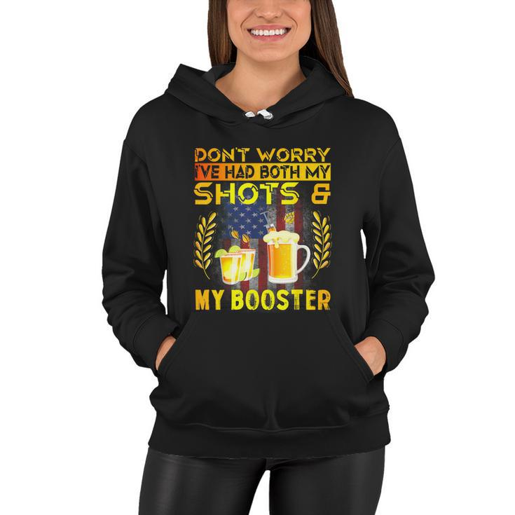 Dont Worry Ive Had Both My Shots And Booster Funny Vaccine Women Hoodie