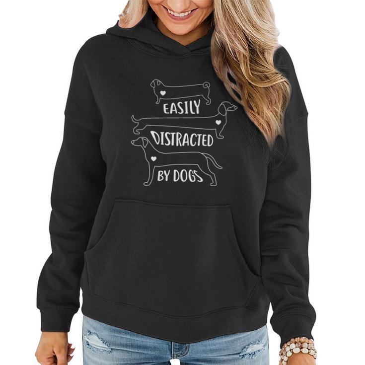 Easily Distracted By Dogs Funny Dog Lover Cool Gift Graphic Design Printed Casual Daily Basic Women Hoodie