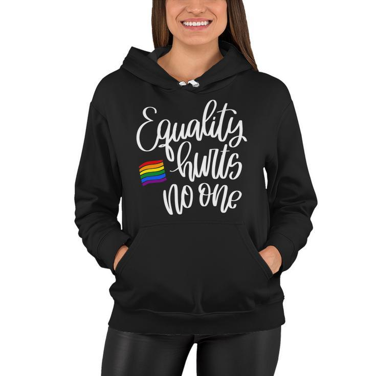 Equality Hurts No One Pride Women Hoodie