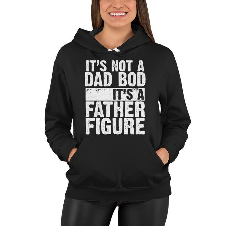 Father Figure Dad Bod Funny Meme Tshirt Women Hoodie