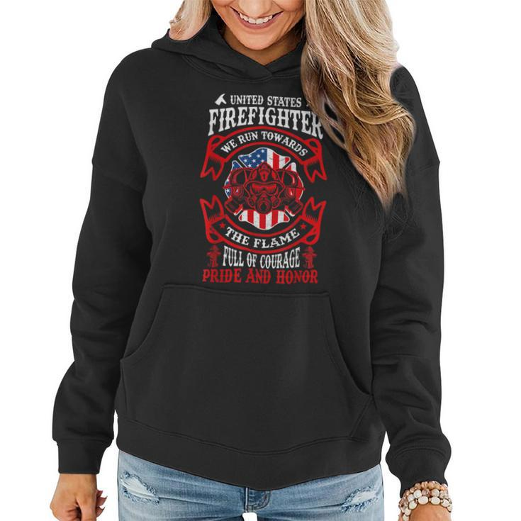 Firefighter United States Firefighter We Run Towards The Flames Firemen _ V2 Women Hoodie