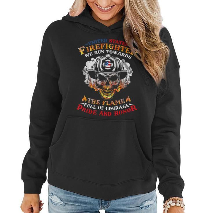Firefighter United States Firefighter We Run Towards The Flames Firemen_ Women Hoodie