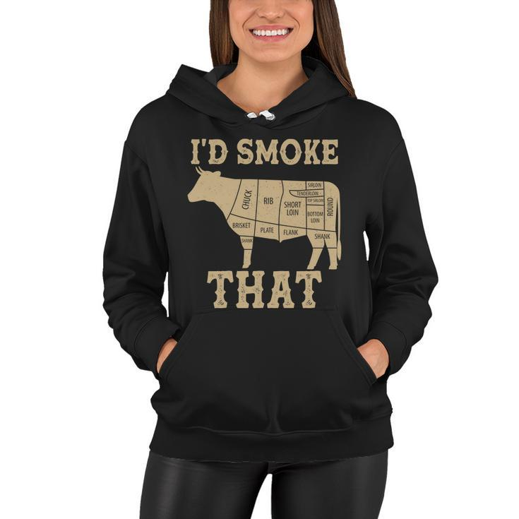 Funny Id Smoke That Cattle Meat Cuts Women Hoodie