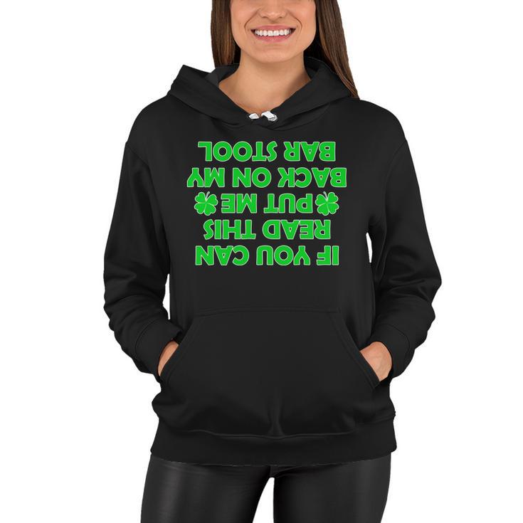 Funny St Patricks Day Quote Women Hoodie