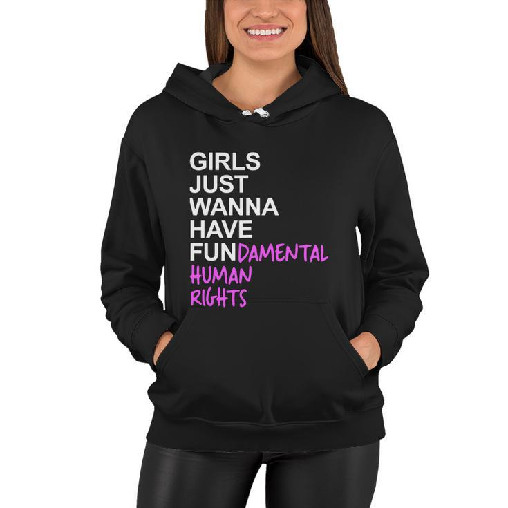 Girls Just Wanna Have Fundamental Rights V6 Women Hoodie