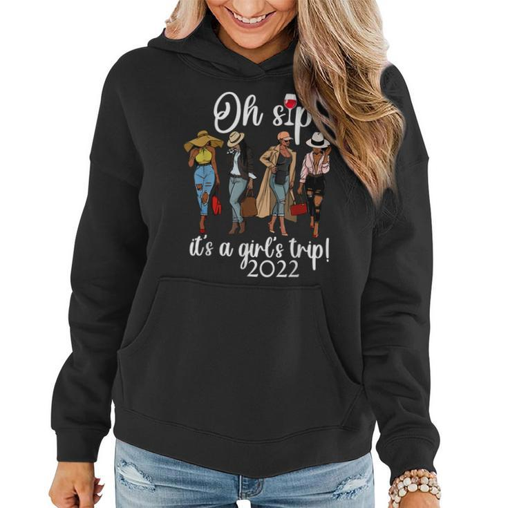 Girls Trip  Oh Sip It’S A Girls Trip Wine Party  Women Hoodie Graphic Print Hooded Sweatshirt