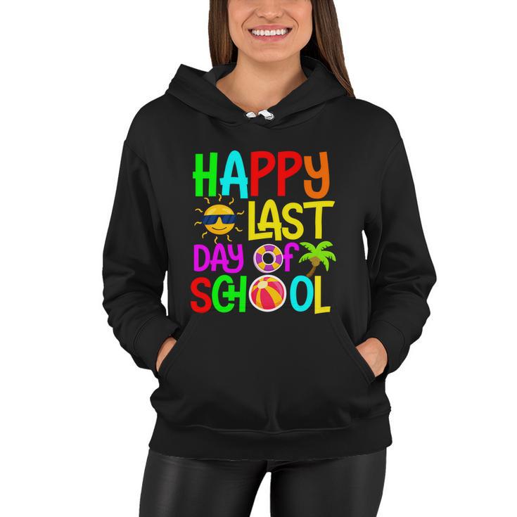 Happy Last Day Of School Teacher Student Graduation Gift Women Hoodie