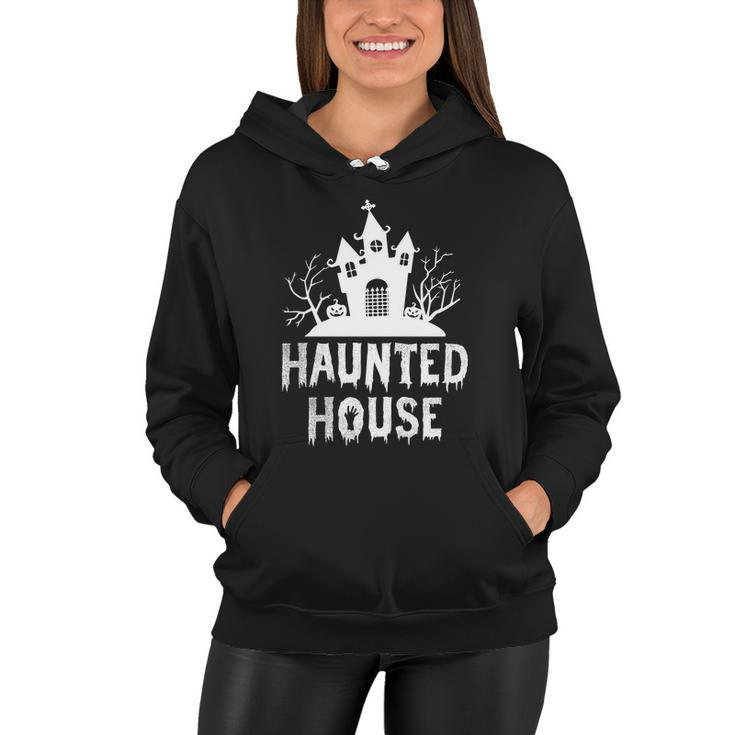 Haunted House Funny Halloween Quote V3 Women Hoodie