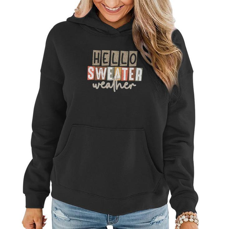 Hello Sweater Weather Fall Favorite Season Women Hoodie Graphic Print Hooded Sweatshirt