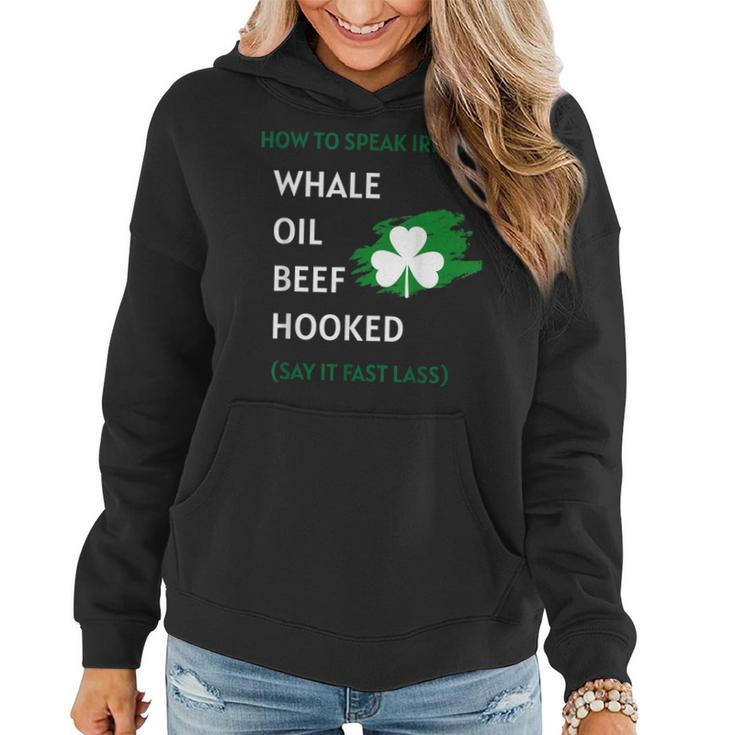 How To Speak Irish Shirt St Patricks Day Funny Shirts Gift Women Hoodie Graphic Print Hooded Sweatshirt