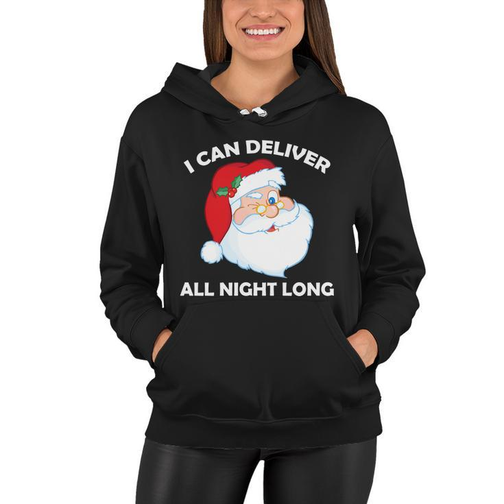 I Can Deliver All Night Long X-Mas Bad Santa Tshirt Women Hoodie