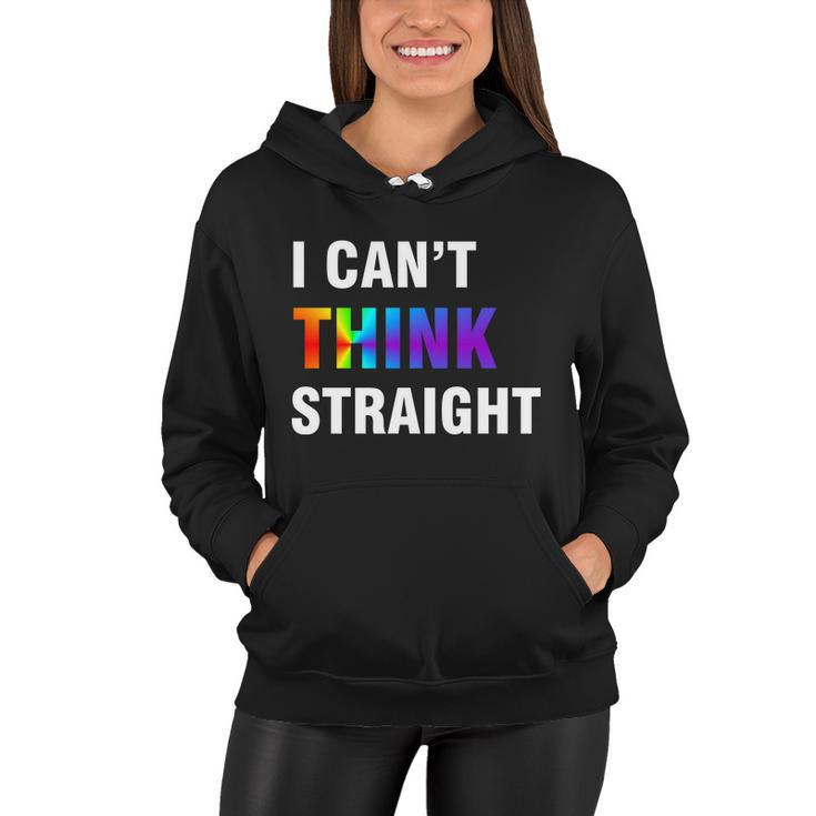 I Cant Think Straight Gay Pride Tshirt Women Hoodie