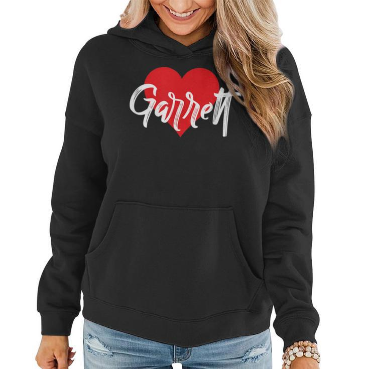 I Love Garrett First Name  I Heart Named  Women Hoodie Graphic Print Hooded Sweatshirt