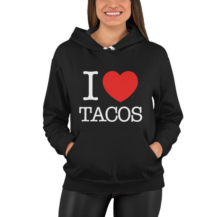 I Love Tacos V2 Women Hoodie