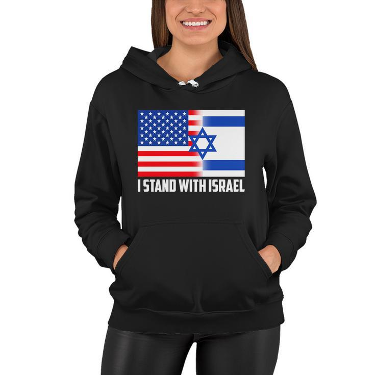 I Stand With Israel Usa Flags United Together Women Hoodie