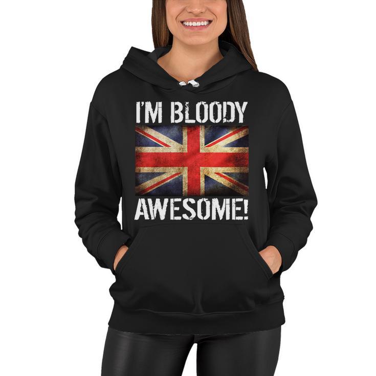 Im Bloody Awesome British Union Jack Flag Women Hoodie