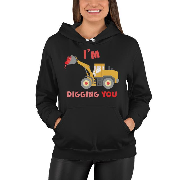 Im Digging You Tractor Valentines Day Women Hoodie