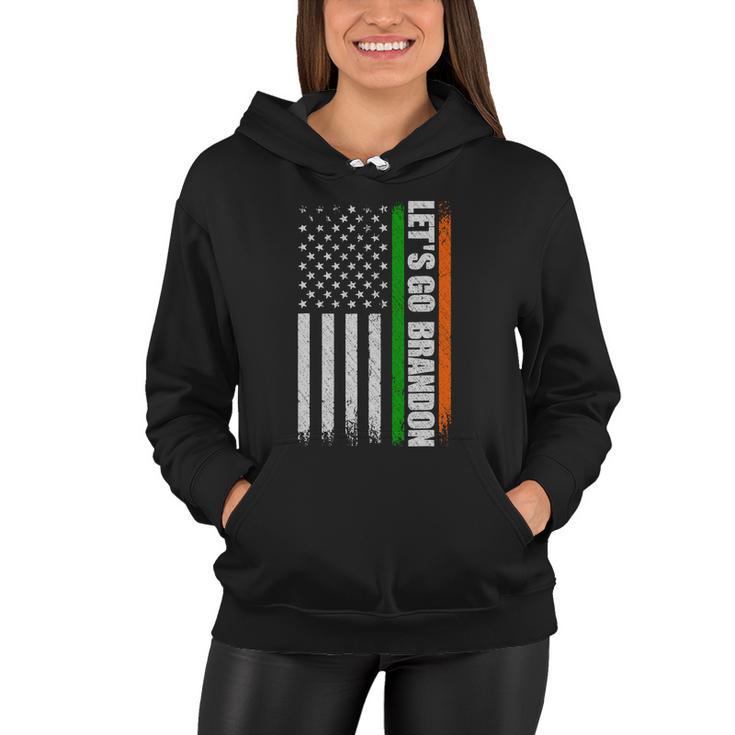 Irish American Flag Ireland St Patricks Day Let_S Go Brandon Tshirt Women Hoodie