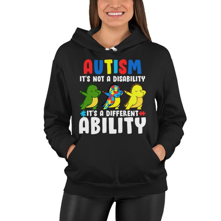 Its Not A Disability Ability Autism Dinosaur Dabbing Tshirt Women Hoodie