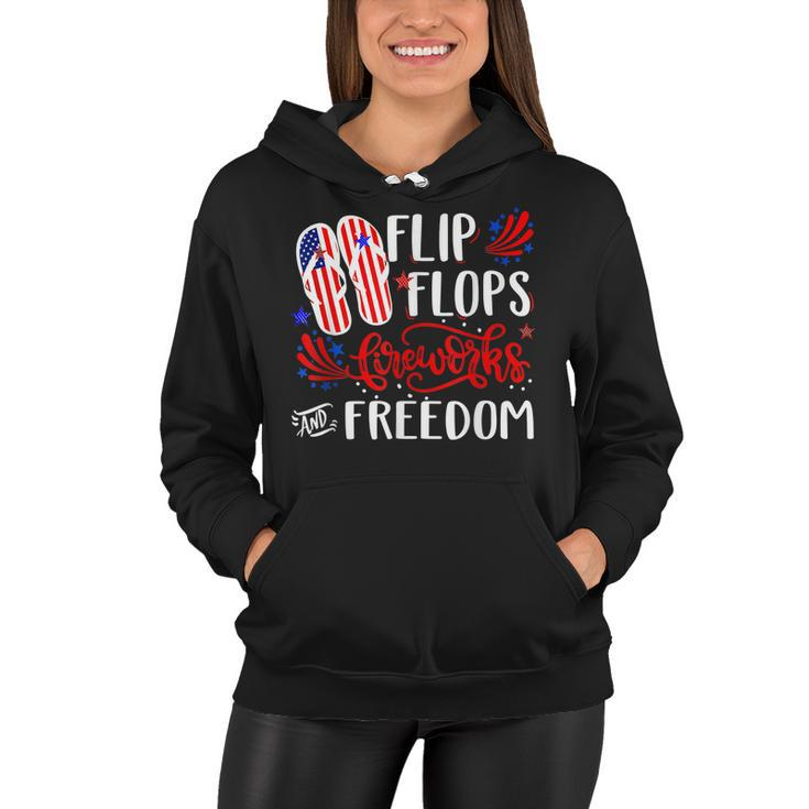 July 4Th Flip Flops Fireworks & Freedom 4Th Of July Party  V2 Women Hoodie
