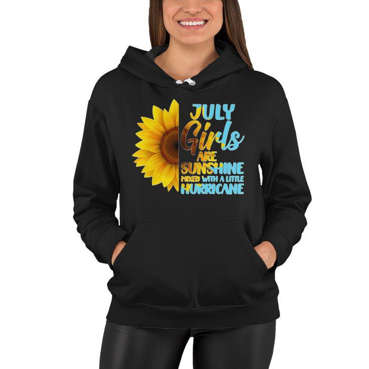 July Girls Are Sunshine Mixed With A Little Hurricane Women Hoodie