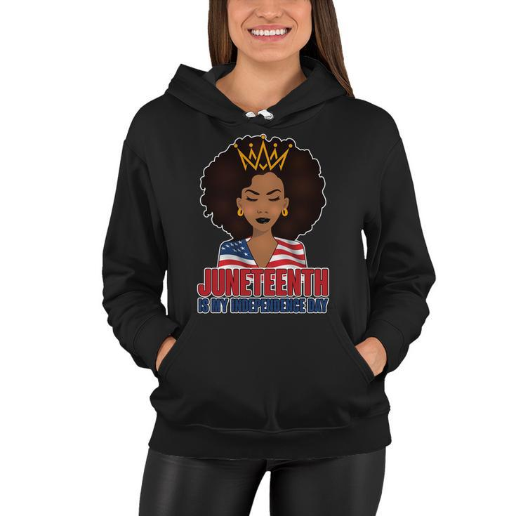 Juneteenth Is My Independence Day African American Usa Flag Tshirt Women Hoodie