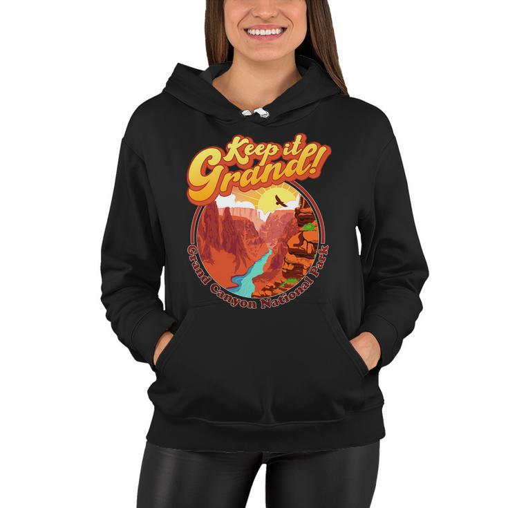 Keep It Grand Great Canyon National Park Women Hoodie