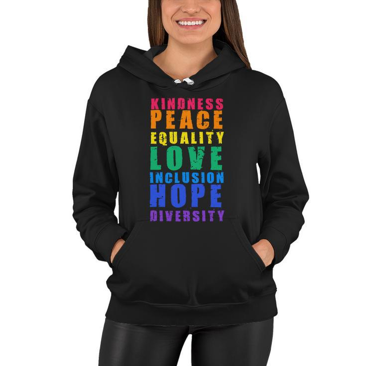 Kindness Peace Equality Love Inclusion Hope Diversity Human Rights Women Hoodie