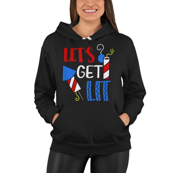 Lets Get Lit Fireworks Firecracker Funny Fourth 4Th Of July  Women Hoodie