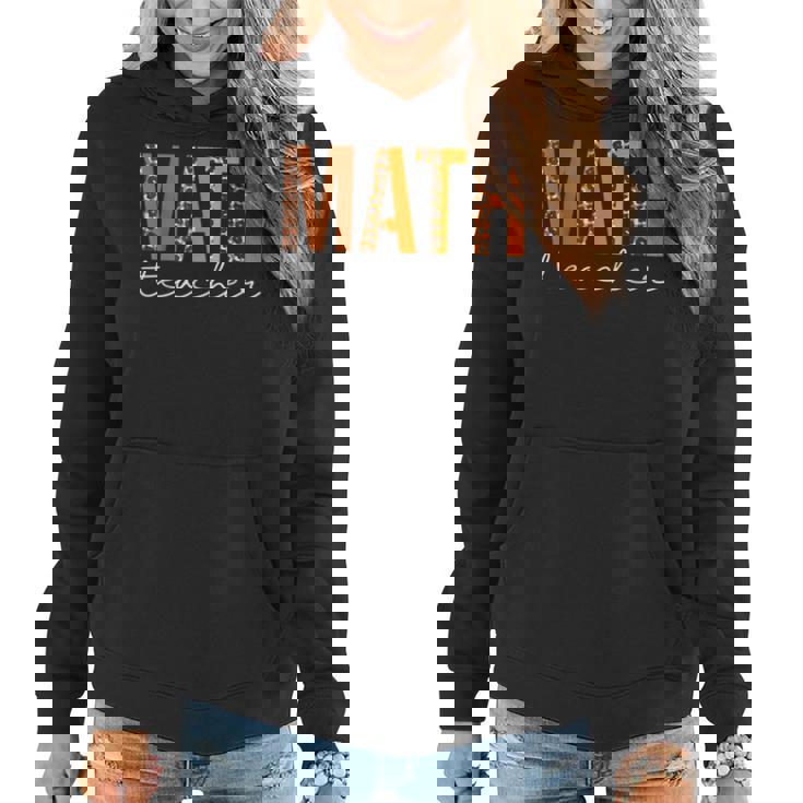 Math Teacher Leopard Squad Cute Fall Autumn Thanksgiving Women Hoodie Math Teacher Leopard Squad Cute Fall Autumn Thanksgiving Women Hoodie