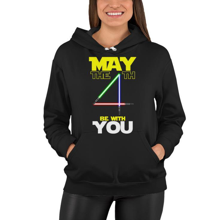 May The 4Th Be With You Lightsaber Tshirt Women Hoodie
