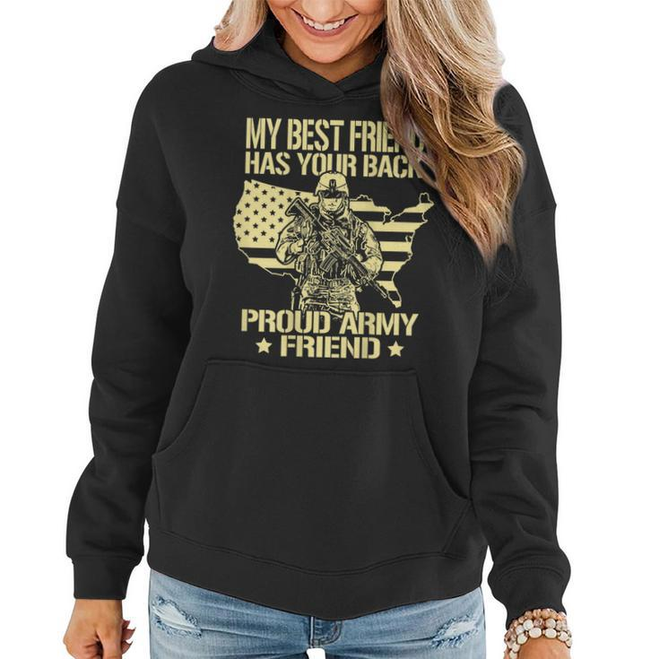 My Best Friend Has Your Back Proud Army Friend Military Gift Women Hoodie Graphic Print Hooded Sweatshirt